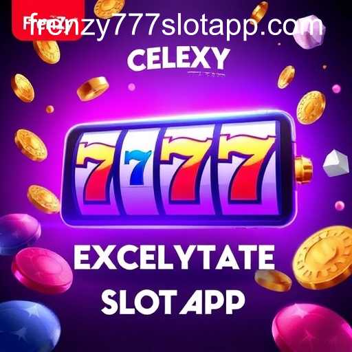 Exclusive Offers and FRENZY777 SLOT APP: A Deep Dive
