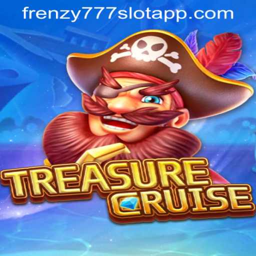 Unveiling the Adventure: Mastering TREASURECRUISE and Exploring the FRENZY777 SLOT APP